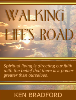 Book on spiritual living and spiritual growth by Ken Bradford.